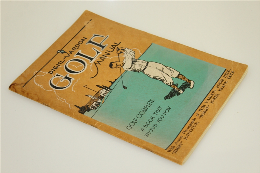 1929 Diehl-Vardon 'Golf Manual Golf Complete - A Book That Shows You How