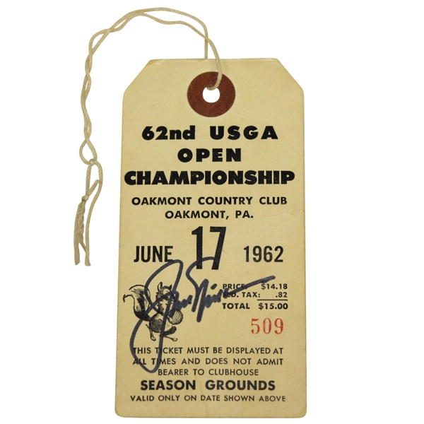 Jack Nicklaus Signed 1962 US Open at Oakmont PLAYOFF Ticket #509 JSA FULL #Z53251