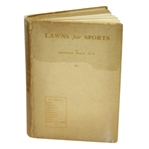 1924 Lawns for Sport Book by Reginald Beale - John Roth Collection