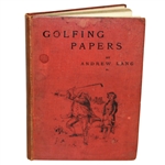 1892 A Batch of Golfing Papers Book by Andrew Lang - John Roth Collection
