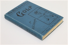 1904 'Golf in Theory and Practice - Some Hints to Beginners' Book by H.S.C. Everhard - John Roth Collection