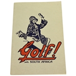 1928 Golf! in South Africa Book by R. Grimsdell - John Roth Collection