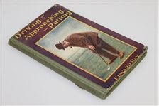 1923 'Driving, Approaching, Putting' Book by Edward Ray - John Roth Collection