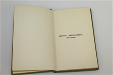 1923 'Driving, Approaching, Putting' Book by Edward Ray - John Roth Collection