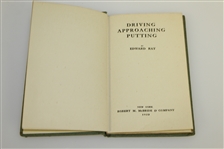1923 'Driving, Approaching, Putting' Book by Edward Ray - John Roth Collection
