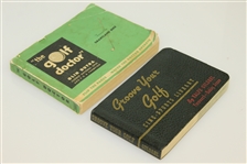 1939 'Groove Your Golf' by Ralph Guldahl & 1948 'The Golf Doctor' by Olin Dutra Books