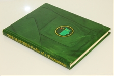 1973 'The Masters: Profile of a Tournament' Book by Dawson Taylor - Roth Collection