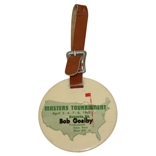 Bob Goalbys 1962 Masters Tournament Player Bag Tag - Arnold Palmer Winner