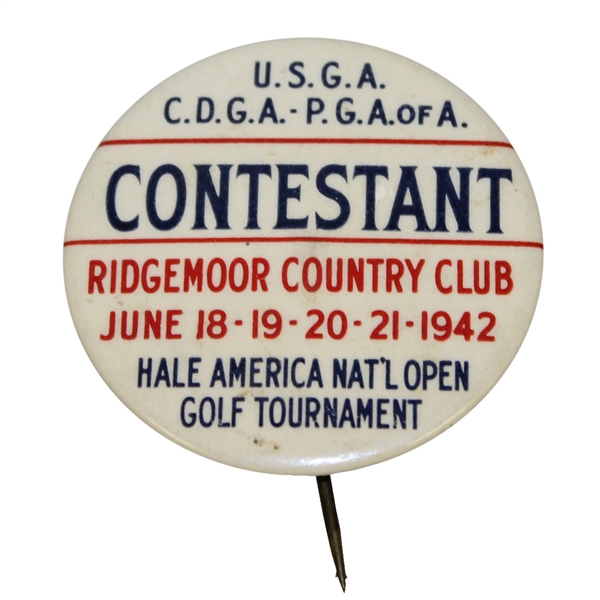 1942 USGA Hale America National Open Contestant Badge - Ridgemoor Country Club - Hogan 5th Open?