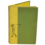 Bob Goalbys Personal Sam Snead Signed & Personalized Education of a Golfer Book JSA ALOA