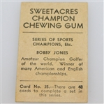 Bobby Jones Sweetacres Champion Chewing Gum Card No. 35/48 Ltd Series - 1930's