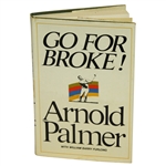 Arnold Palmer Signed 'Go For Broke!' Book JSA ALOA