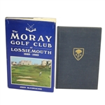 The Moray Golf Club at Lossiemouth 1889-1989 & Round Hill Club 1922-1979 Books