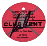 Nick Price Signed 1994 Open Championship at Turnberry Club Tent Ticket JSA ALOA