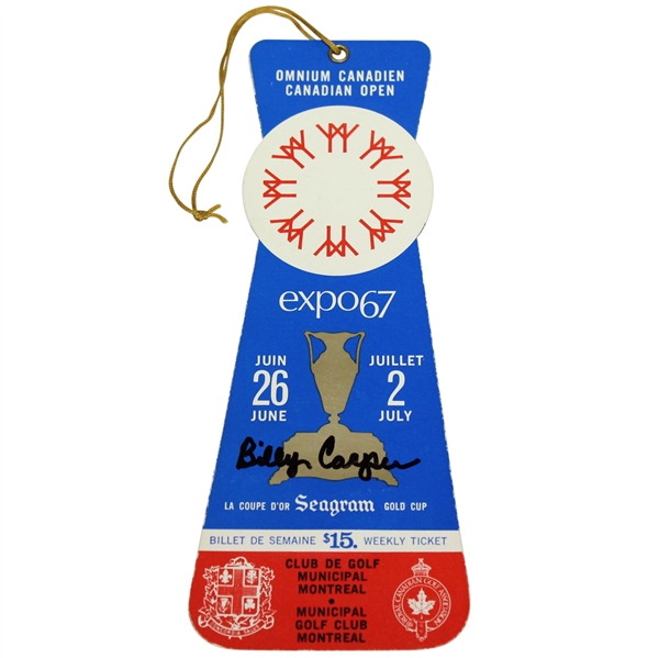Billy Casper Signed 1967 Canadian Open Expo Golf Ticket JSA ALOA