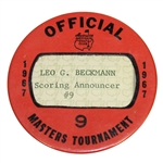 1967 Masters Tournament Officials Badge #9 - Leo Beckmann Scoring Announcer #9