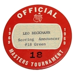 1969 Masters Tournament Officials Badge #18 - Leo Beckmann Scoring Announcer #18 Green
