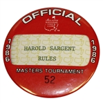 1986 Masters Tournament Officials Badge #52 - Harold Sargent - Rules