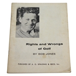 1935 Bobby Jones Rights and Wrongs of Golf Booklet