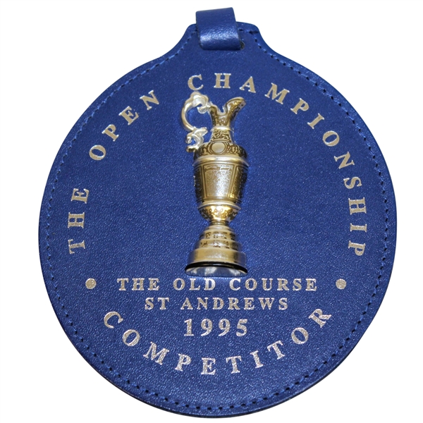 Ray Floyds 1995 Open Championship at St. Andrews Competitor Bag Tag - Final Grand Slam Attempt