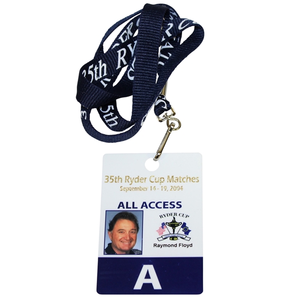 Ray Floyds 2004 Ryder Cup at Oakland Hills All Access Pass/Badge with Lanyard