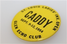 1954 St. Louis Ladies' Invitational Open at Glen Echo Club Caddy Badge