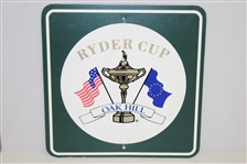 Ryder Cup 14th Hole Crossing Signs from Oak Hill