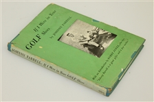 Johnny Farrell Signed & Personalized 1951 ''If I were in Your Golf Shoes' 1st Ed Book JSA ALOA