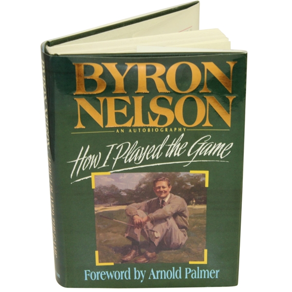 Byron Nelson Signed & Personalized How I Played the Game 1993 Book JSA ALOA