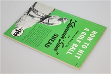 'How To Hit A Golf Ball' Booklet by Sam Snead JSA ALOA