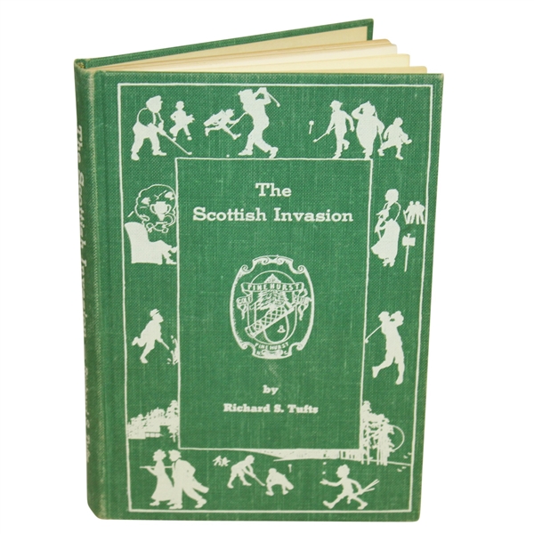 Charles Prices 1962 The Scottish Invasion Book Signed by Author Tufts - Pinehurst Publisher