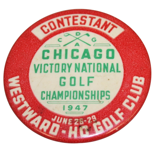 1947 Chicago Victory National Golf Championships at Westward-Ho GC Contestant Badge