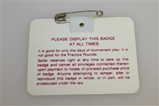 1986 Masters Tournament Series Badge #A-4159 - Jack Nicklaus Winner