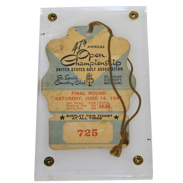 1947 US Open at St. Louis CC Final Round Saturday Ticket #725 - Lew Worsham Winner