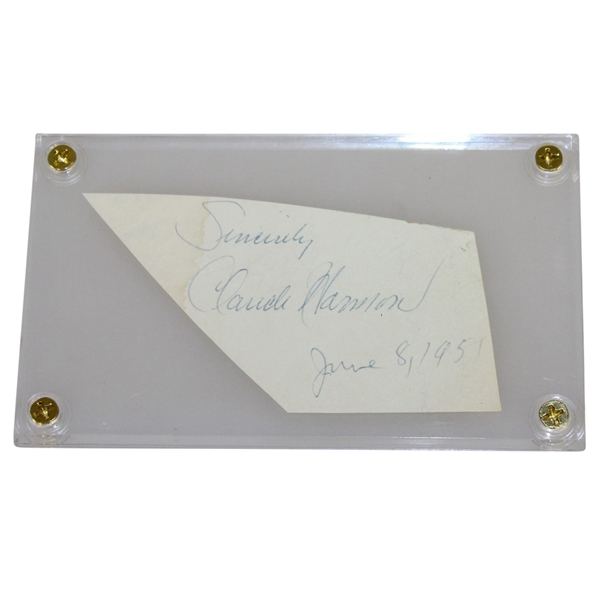 Claude Harmon Signed Cut Dated June 8, 1951- Seldom Seen Masters Champ FULL JSA #Z90647