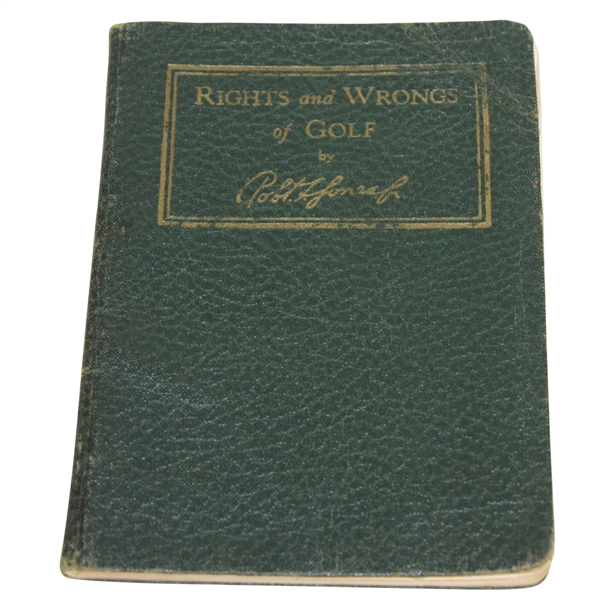 Robert T. Jones Jr "Rights & Wrongs of Golf"