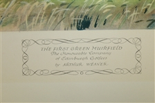 'The First Green Muirfield' Signed by Artist Arthur Weaver with Hand Sketched Remarque - 1968