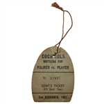 1962 Coca Cola Bottler Cup Arnold Palmer/Gary Player Ticket (Seldom Seen)
