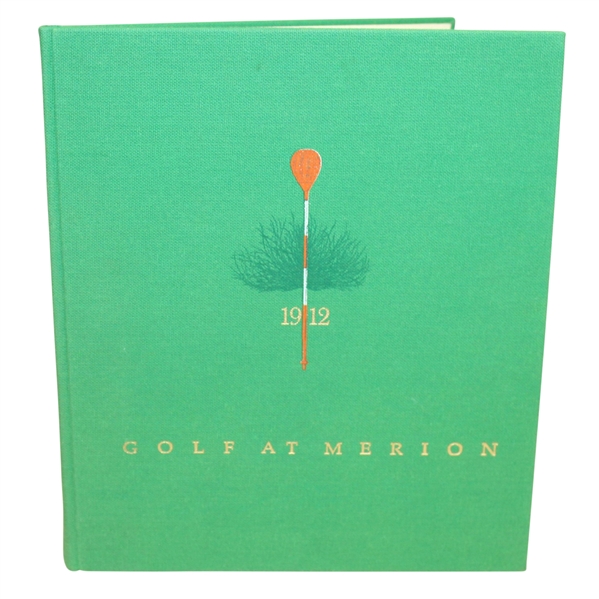 "Golf At Merion" Limited Edition 1st Edition Written By Desmond Tolhurst