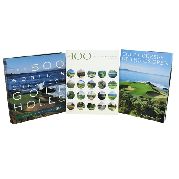500 Worlds Greatest Golf Holes, 100 Toughest Holes, & Golf Courses of the US Open Books