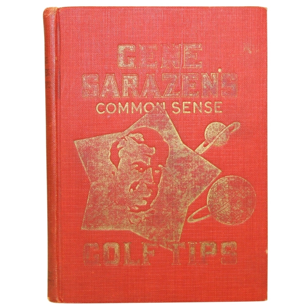 Gene Sarazens Common Sense Golf Tips