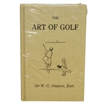 The Art of Golf" by Sir W.G. Simpson - New in Shrink Wrap