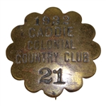 1932 Colonial Country Club Caddie Badge