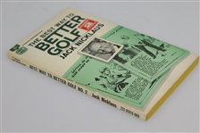 Jack Nicklaus Signed The Best Way to Better Golf 1968 Book JSA ALOA