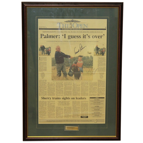 Arnold Palmer & Caddie Wayne Beck Signed 1995 The Open Newspaper - Last Open Championship JSA ALOA