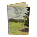 Following Through Book Signed by Author Herbert Warren Wind JSA ALOA