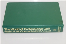 The World of Professional Golf by Mark H. McCormack - 1971