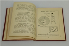 1935 Bobby Jones 'Rights and Wrongs of Golf' Book - Red Hardcover 