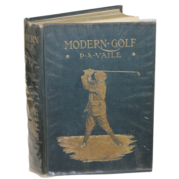 1909 Modern Golf by P.A. Vaile Hardcover Book First Edition
