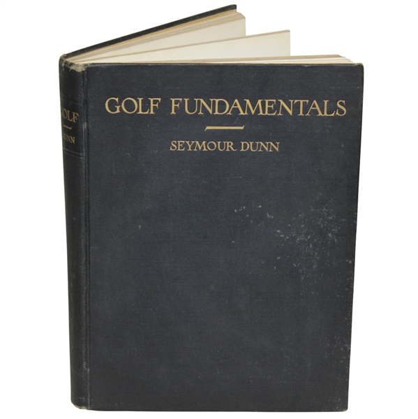 Golf Fundamentals - Orthodoxy of Style - by Seymour Dunn - 1922